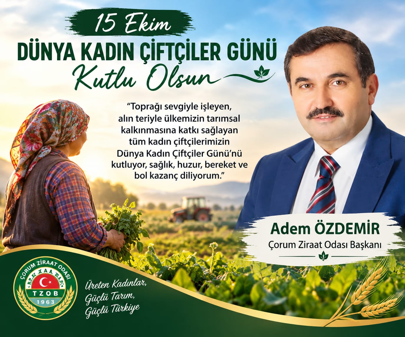 ADEM ÖZDEMİR: “KADIN ÇİFTÇİLERİMİZ TARIMIN GÜCÜDÜR”